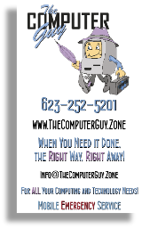 Mail: info@TheComputerGuy.Zone?subject=Please Contact Us Today!